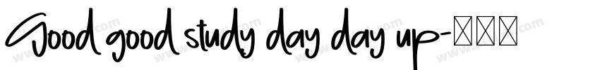 Good good study day day up字体转换